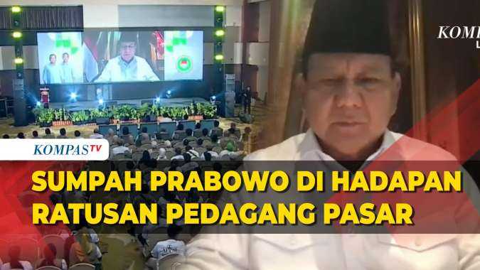 Sumpah Prabowo Di Hadapan Ratusan Pedagang Pasar